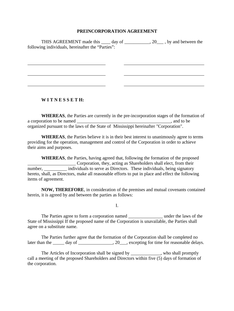 Mississippi Pre Incorporation Agreement, Shareholders Agreement and Confidentiality Agreement Mississippi  Form