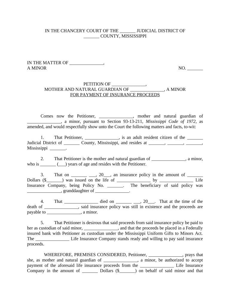 Petition of Mother and Natural Guardian of a Minor for Payment of Insurance Proceeds Mississippi  Form