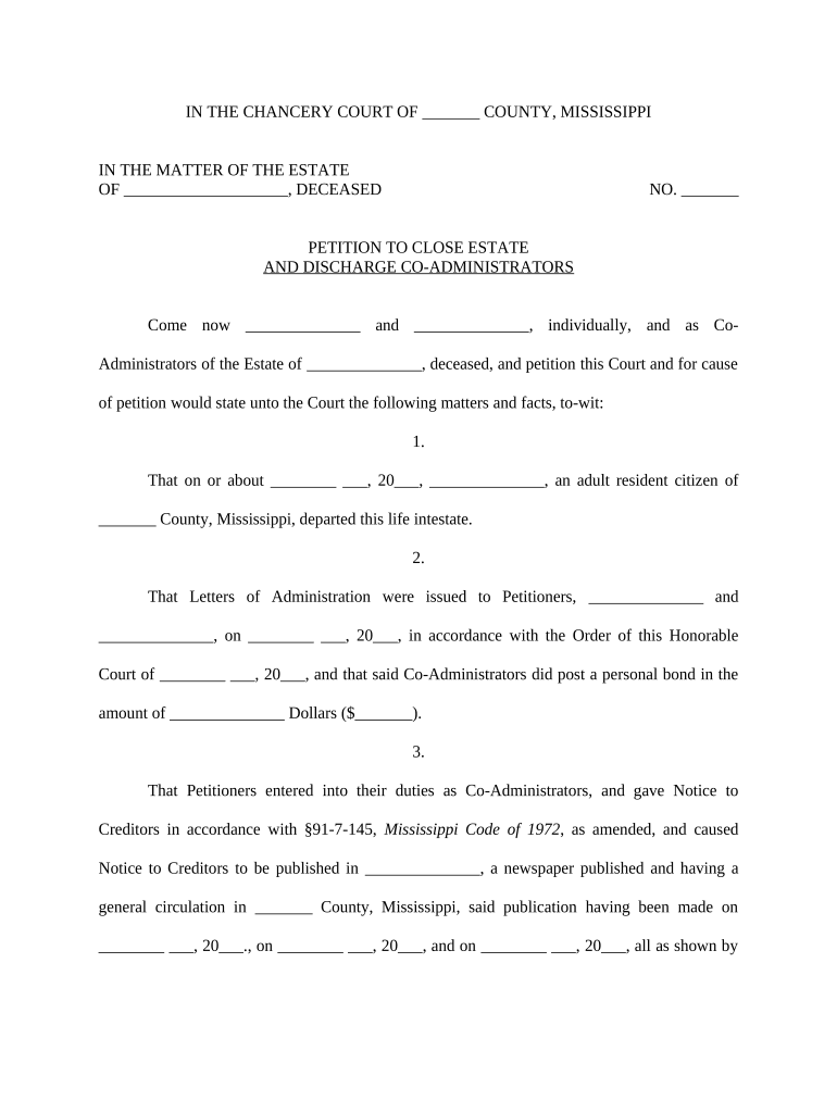 Petition to Close Estate and Discharge Co Administrators Mississippi  Form