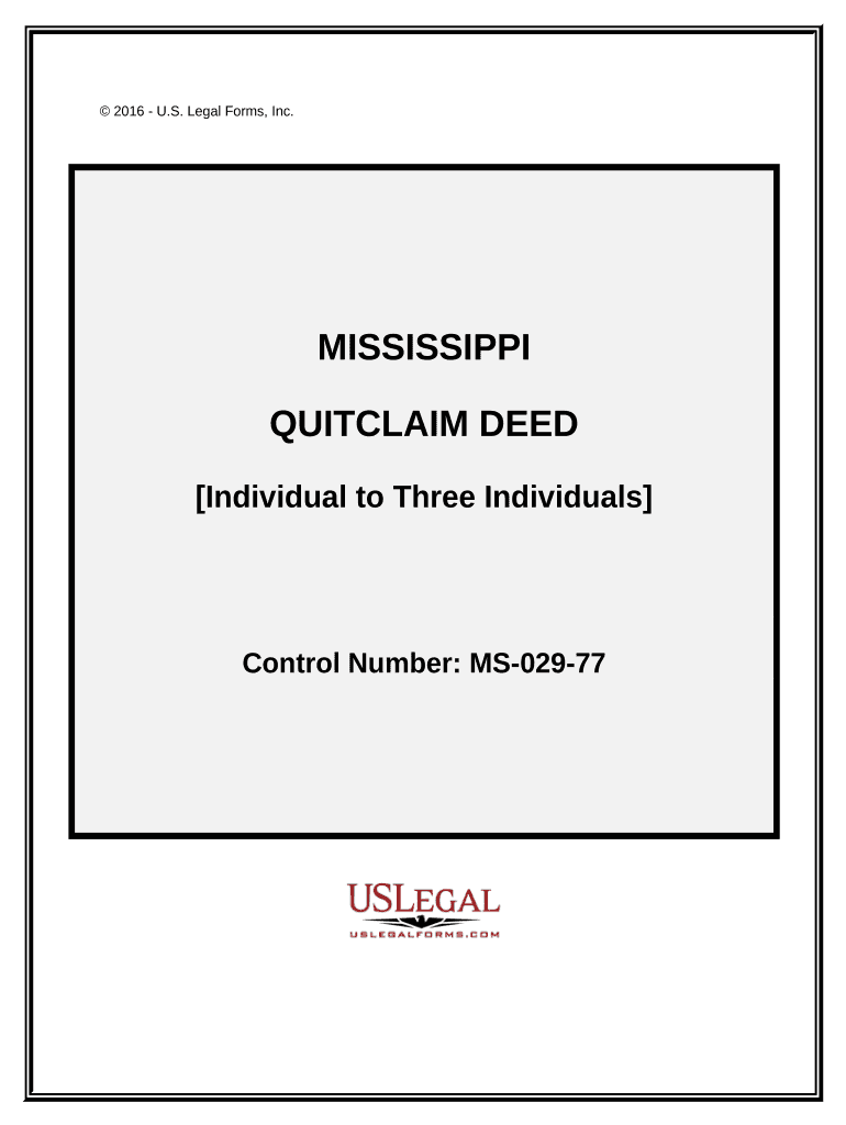 Fill and Sign the Mississippi Quitclaim Deed Form