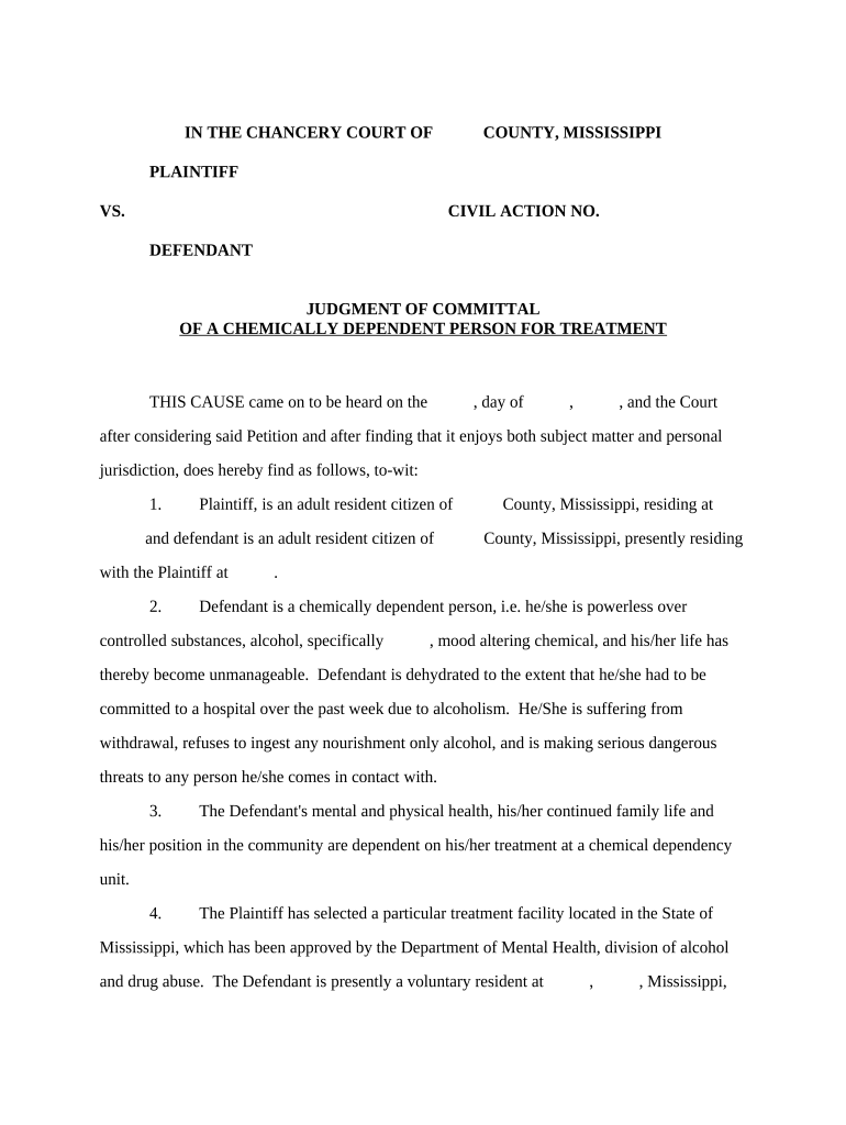 Judgment of Committal of a Chemically Dependent Person for Treatment Mississippi  Form