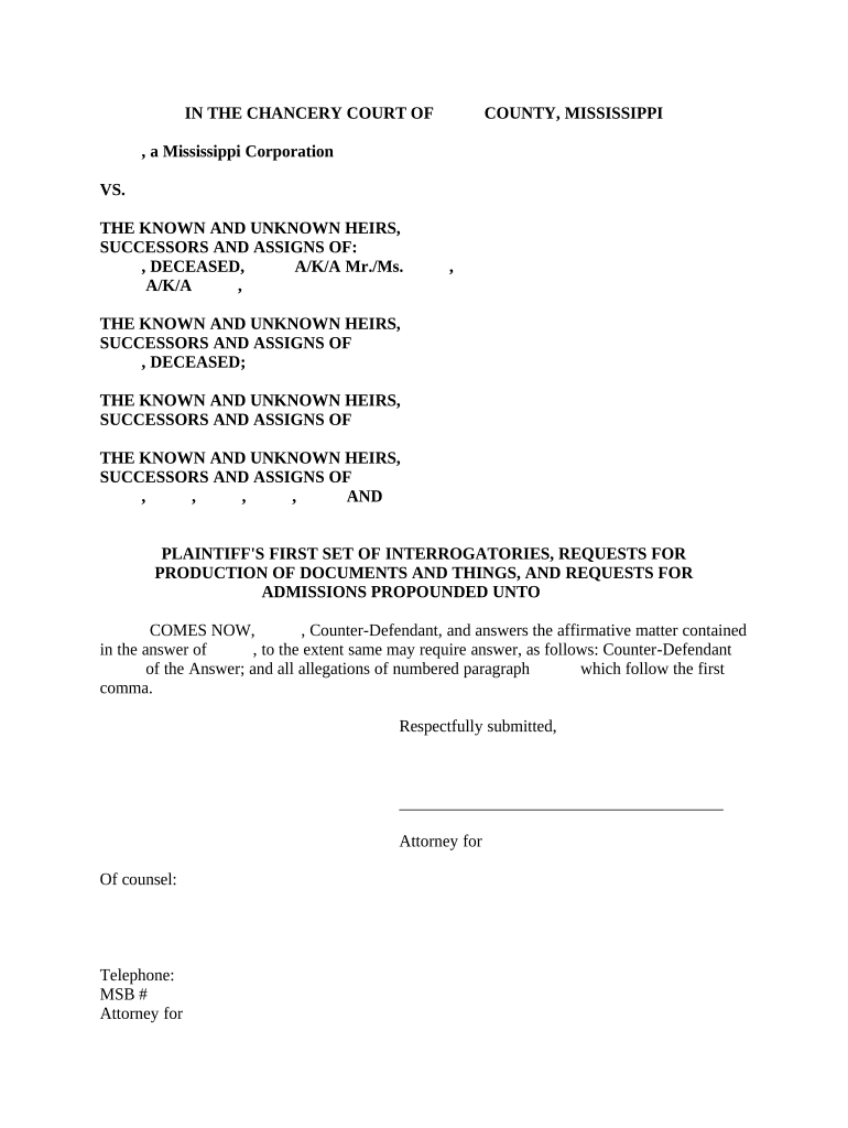 Plaintiff's First Set of Interrogatories, Requests for Production of Documents and Things, and Requests for Admissions Mississip  Form