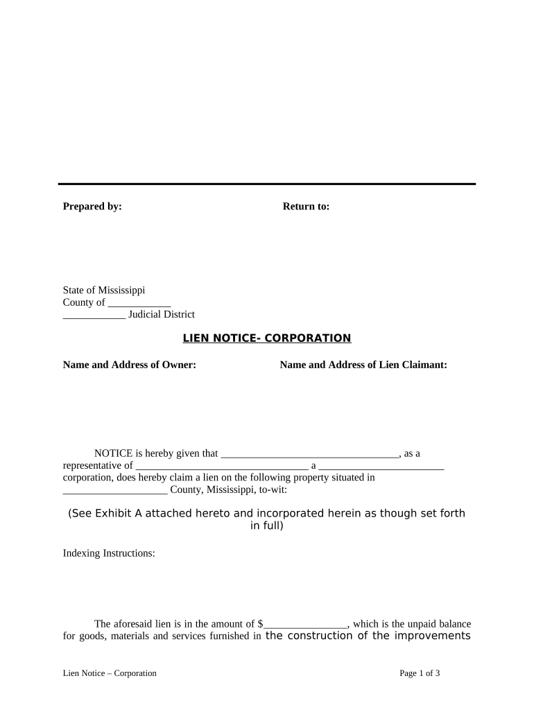 NOTICE is Hereby Given that , as a Representative of a Corporation, Does Hereby Claim a Lien on the Following Property Situated   Form