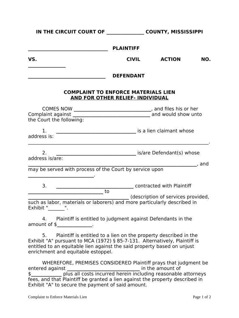 Complaint to Enforce Materials Lien and for Other Relief Individual Mississippi  Form