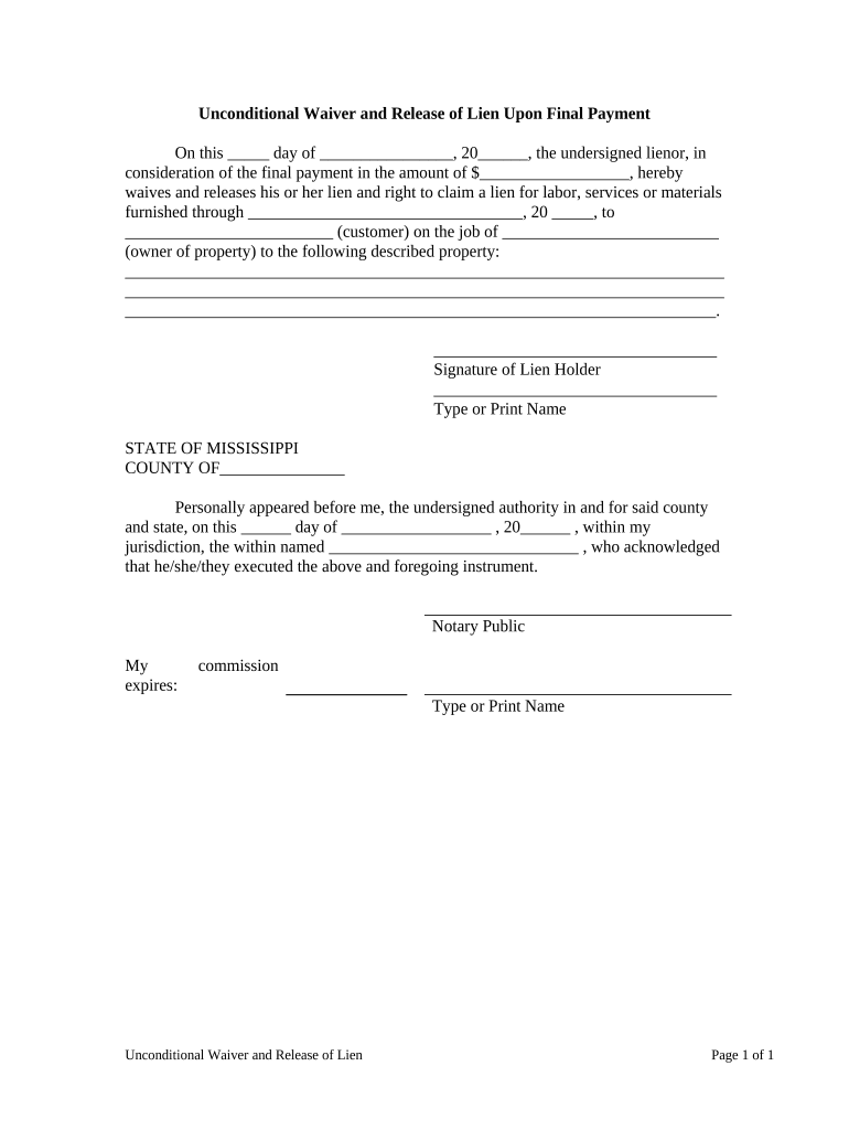 On This Day of , 20, the Undersigned Lienor, in Consideration of the Final Payment in the Amount of $, Hereby Waives and Release  Form