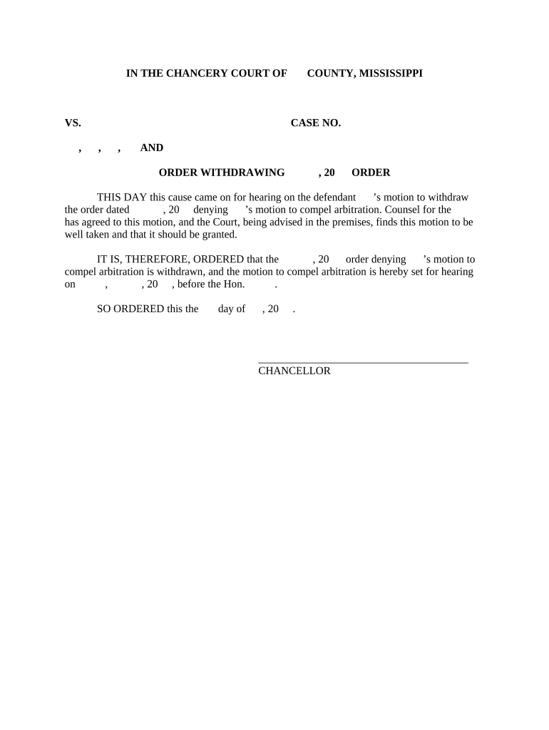 Order Withdrawing November 7, Order Mississippi  Form