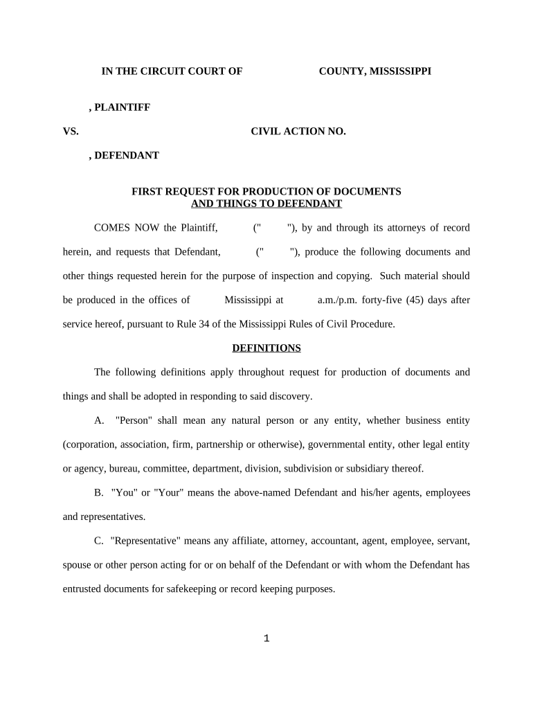First Request for Production of Documents and Things to Defendant Mississippi  Form