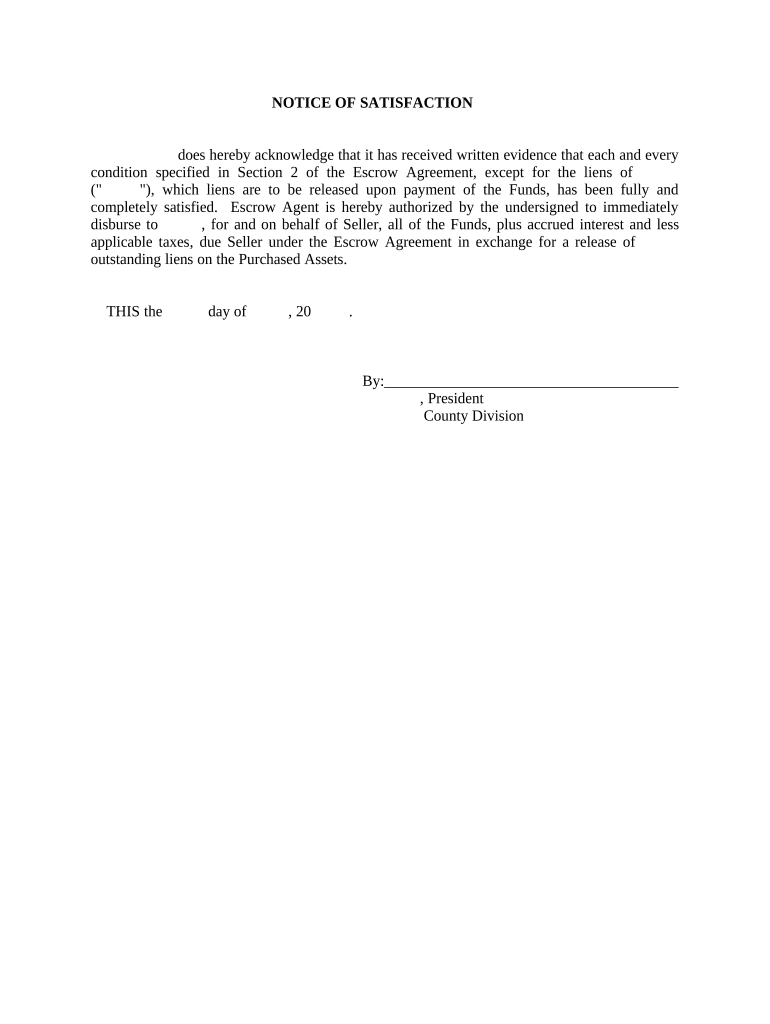 Notice of Satisfaction of Escrow Agreement Mississippi  Form