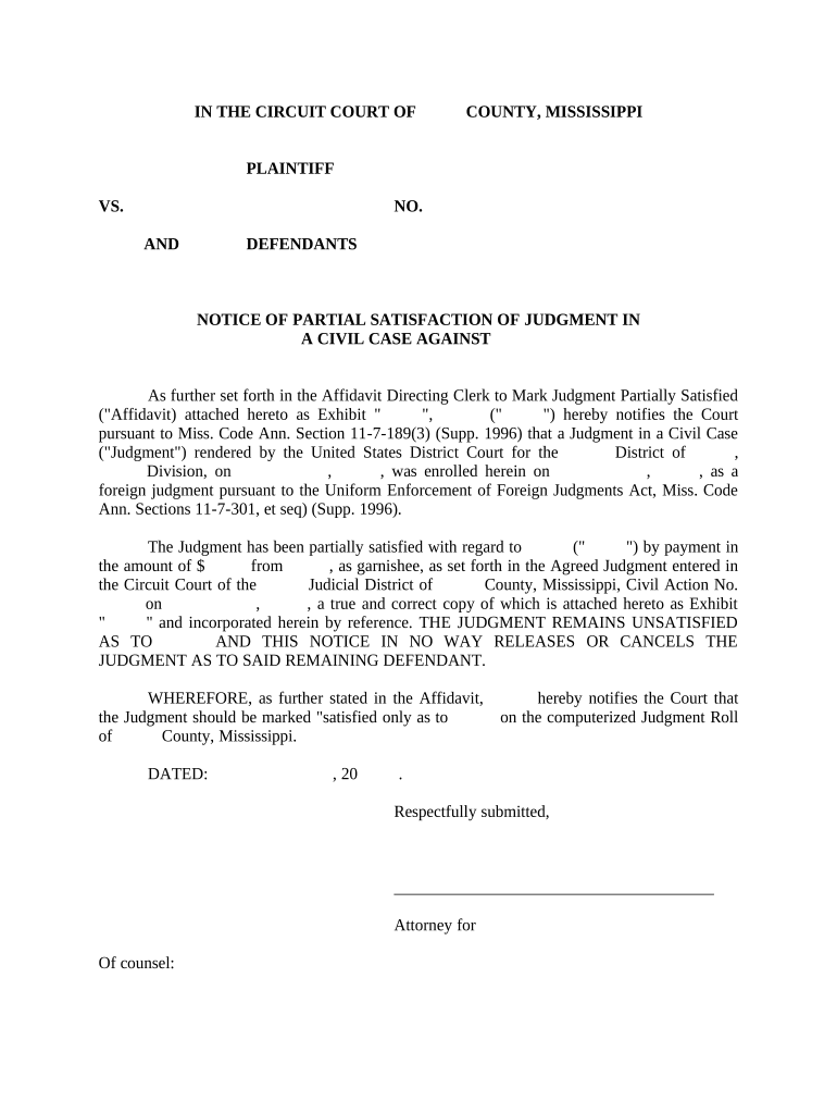 Notice of Partial Satisfaction of Judgment in a Civil Case Mississippi  Form