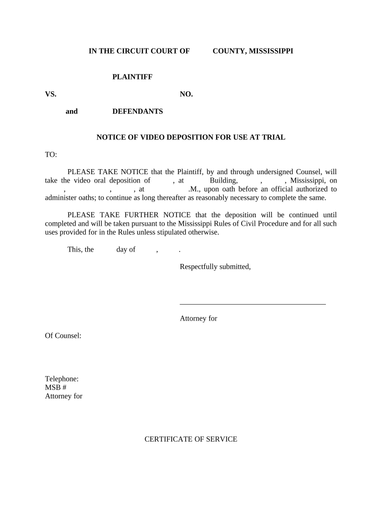 Notice of Video Deposition to Use at Trial Mississippi  Form