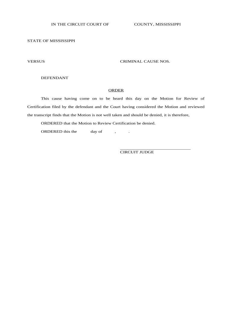 Order Denying Review of Certification Mississippi  Form