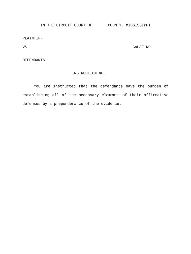 Jury Instruction Burden of Proof of Affirmative Defenses Mississippi  Form
