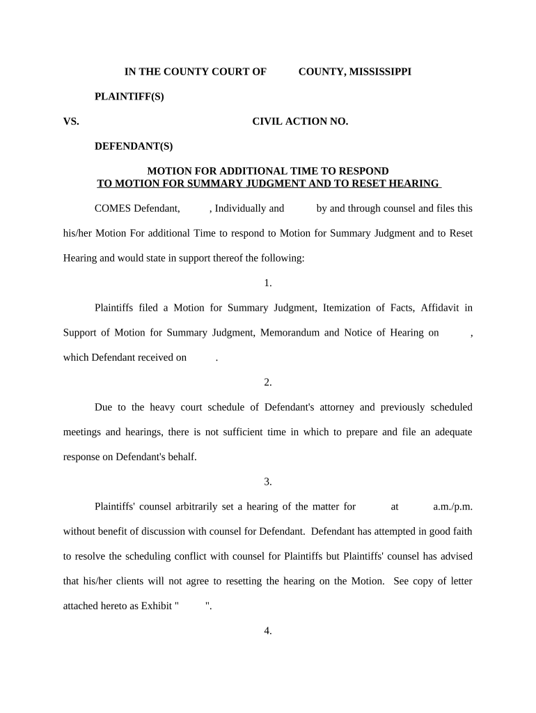 Motion for Additional Time to Respond to Motion for Summary Judgment and to Reset Hearing Mississippi  Form