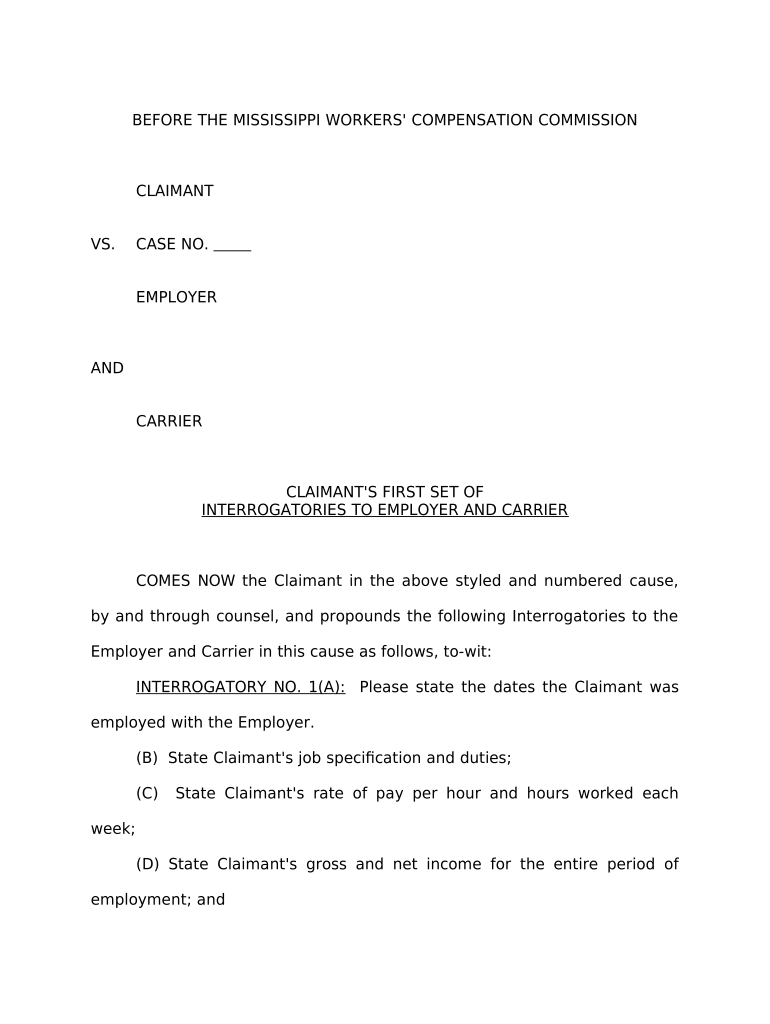 Claimant's First Set of Interrogatories to Employer and Carrier Mississippi  Form