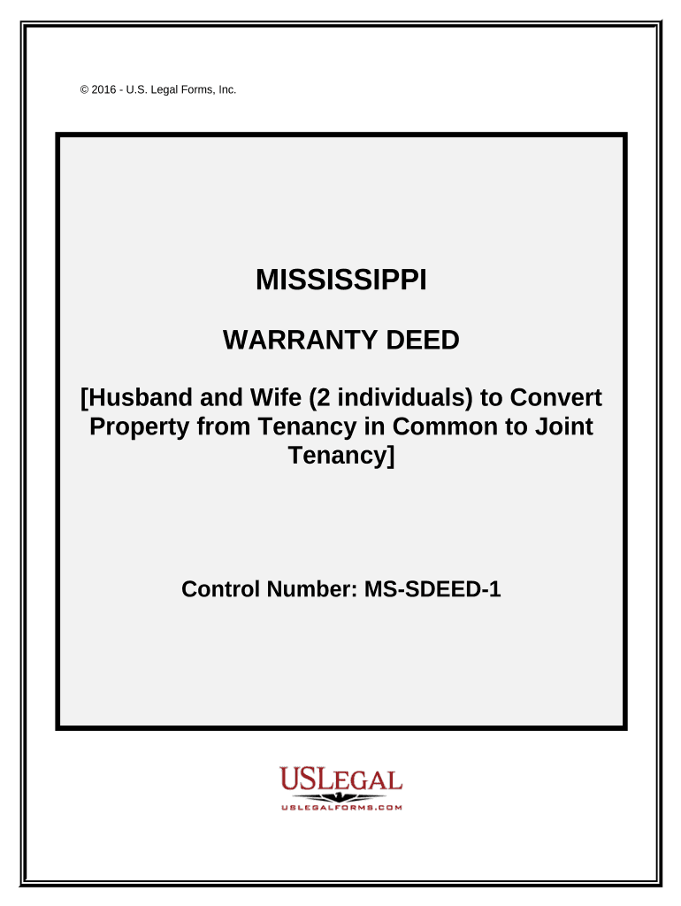 Warranty Deed for Husband and Wife Converting Property from Tenants in Common to Joint Tenancy Mississippi  Form