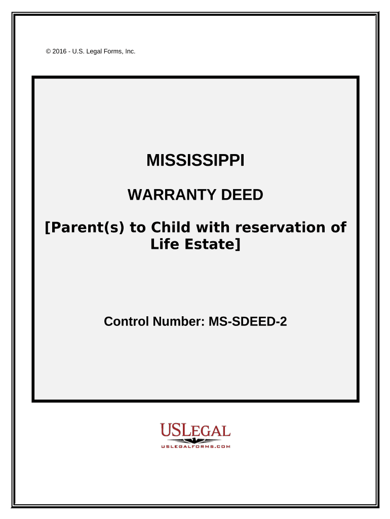 Warranty Deed for Parents to Child with Reservation of Life Estate Mississippi  Form