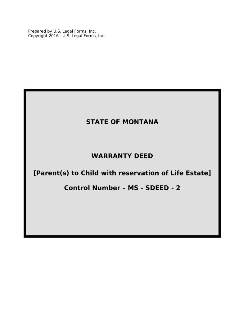 Warranty Deed for Parents to Child with Reservation of Life Estate Montana  Form