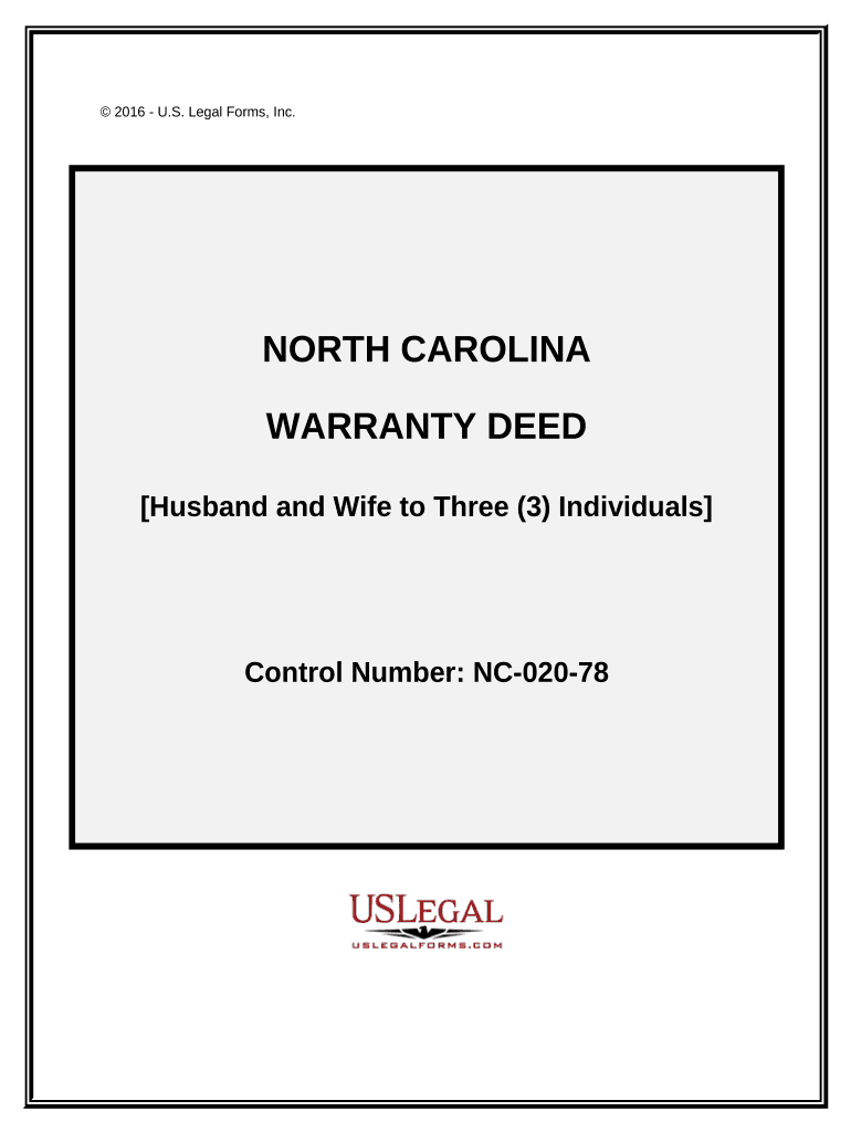 Warranty Deed Husband and Wife to Three Individuals North Carolina  Form