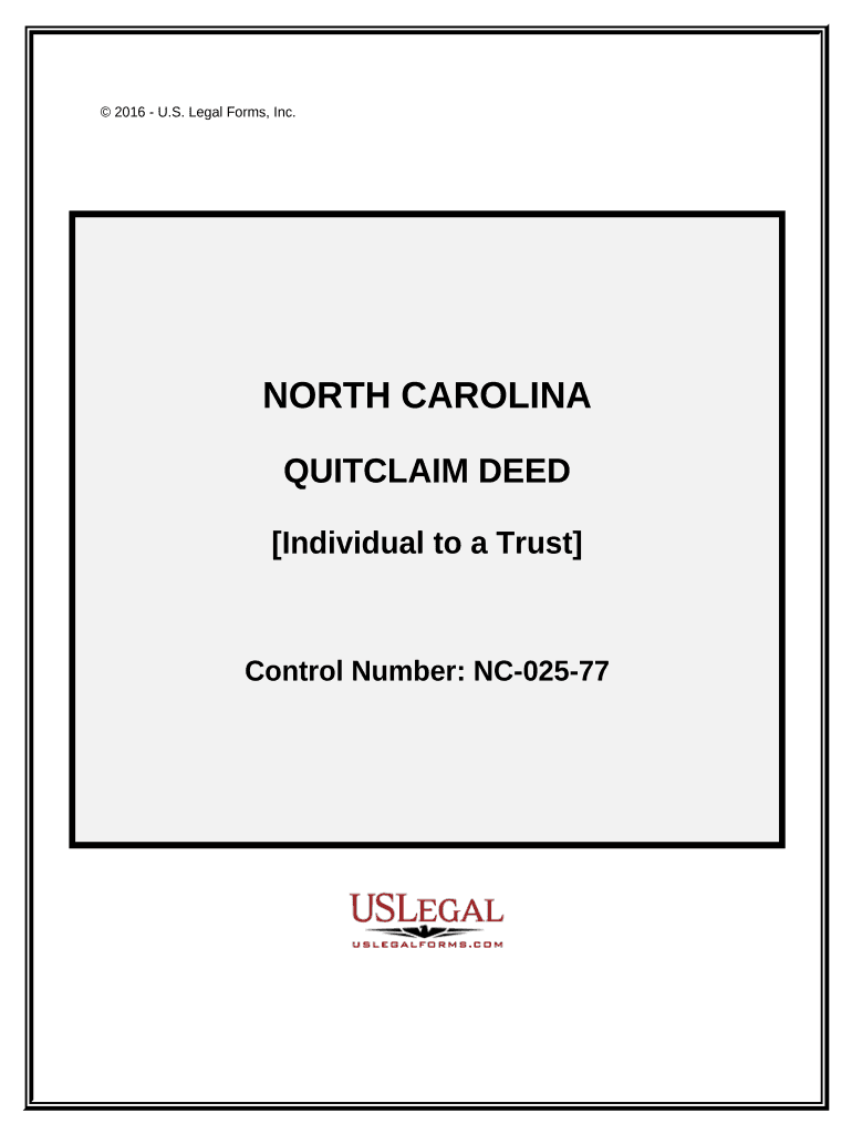 Quitclaim Deed Individual to a Trust North Carolina  Form