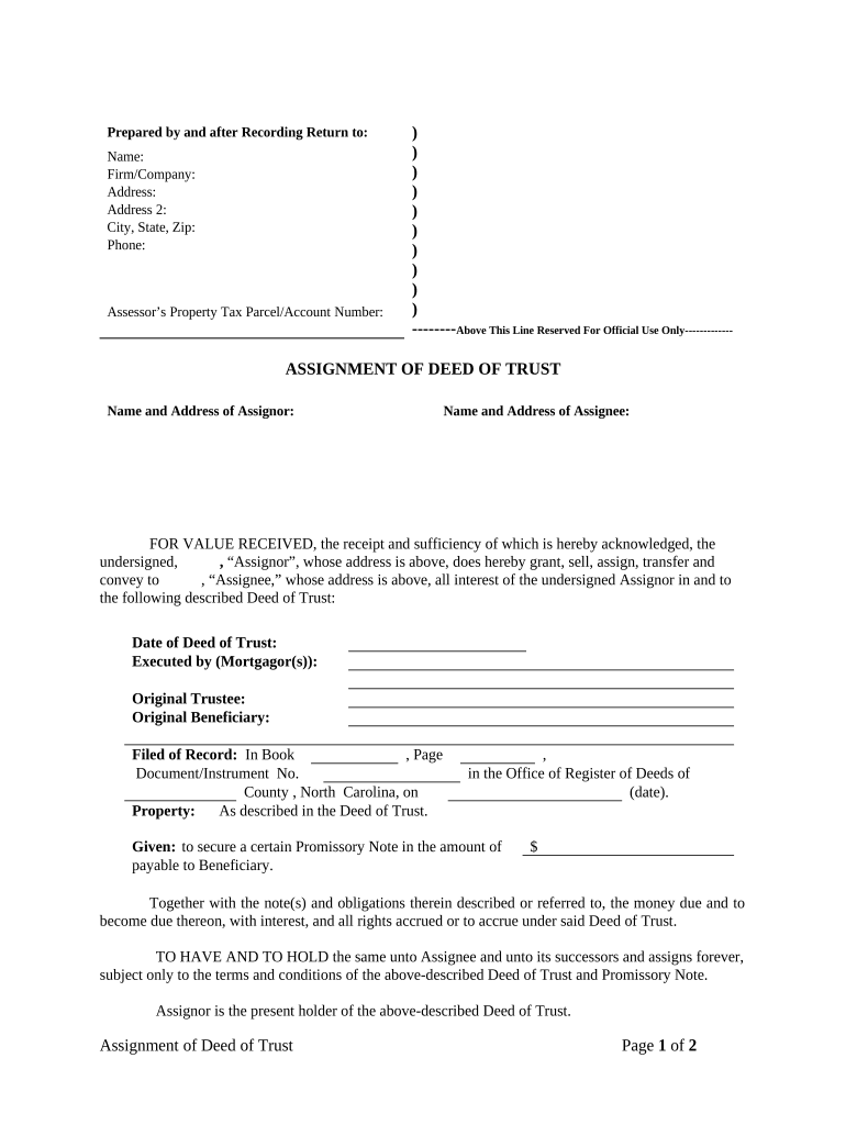 Assignment of Deed of Trust by Individual Mortgage Holder North Carolina  Form