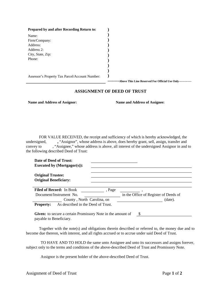 Assignment of Deed of Trust by Corporate Mortgage Holder North Carolina  Form