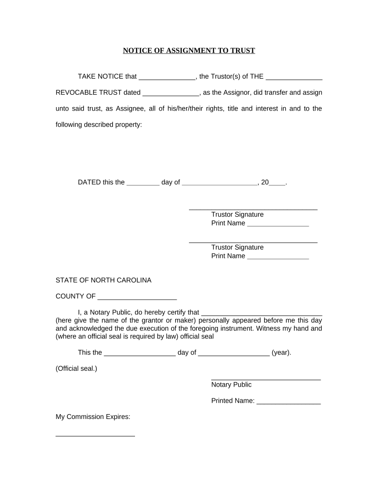 Notice of Assignment to Living Trust North Carolina  Form