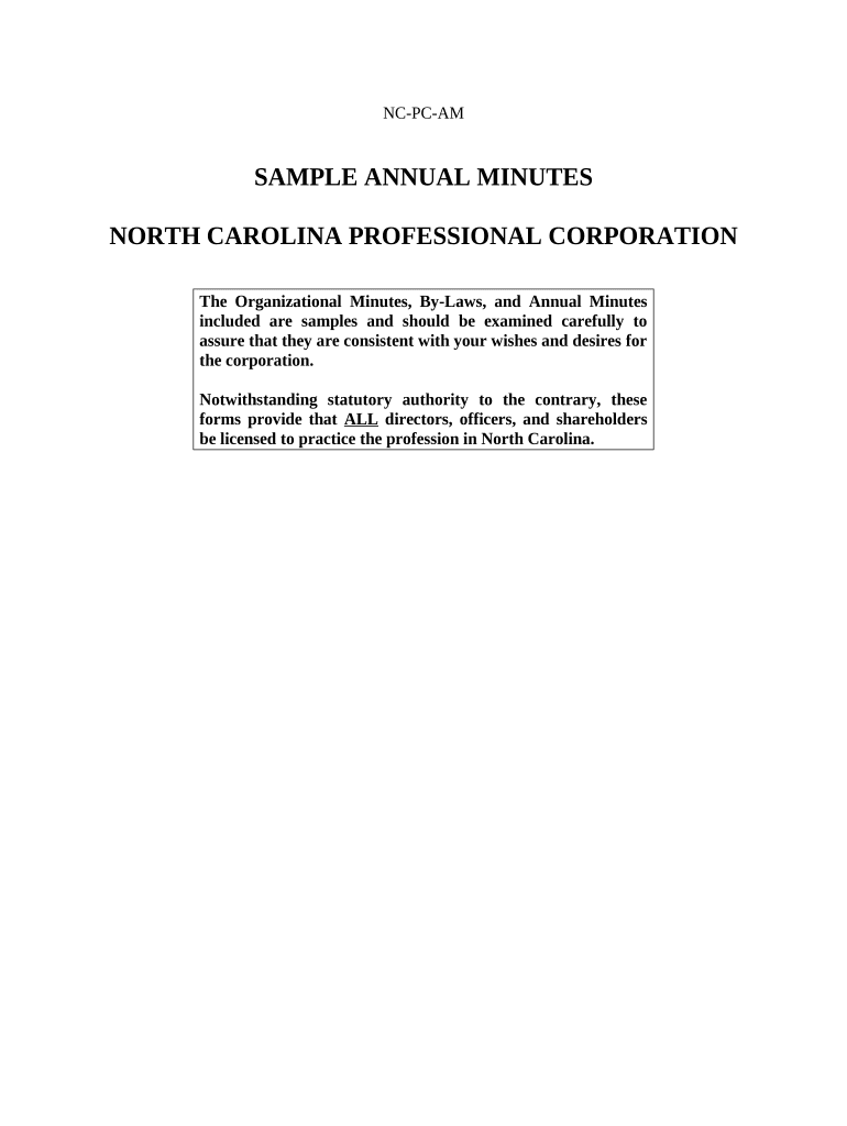 Annual Minutes for a North Carolina Professional Corporation North Carolina  Form
