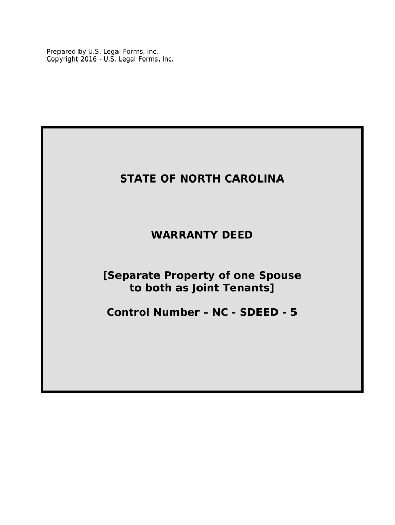 Warranty Deed to Separate Property of One Spouse to Both Spouses as Joint Tenants North Carolina  Form