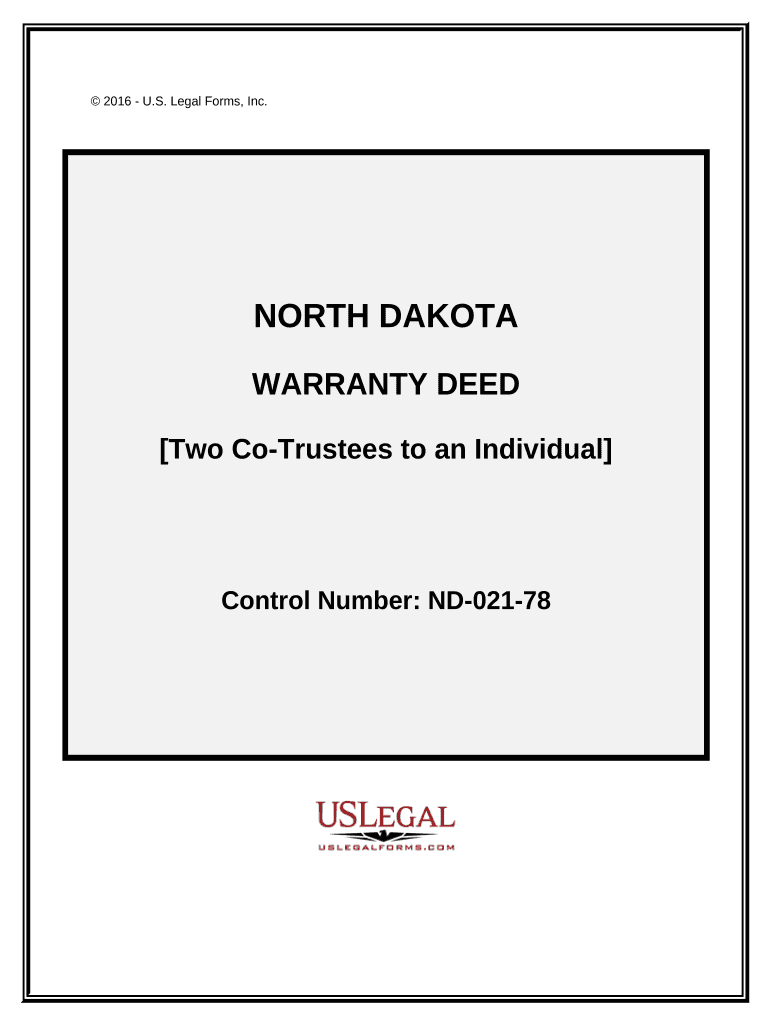 Warranty Deed from Two Co Trustees to an Individual North Dakota  Form