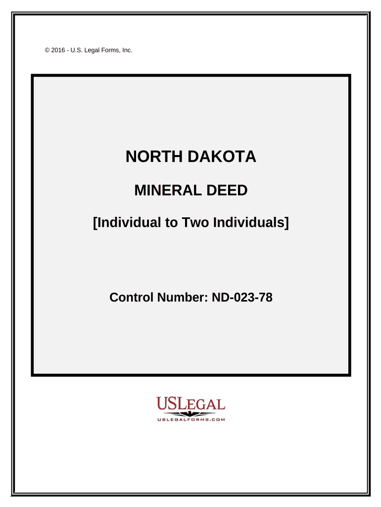 Oil, Gas, and Mineral Deed from an Individual to Two Individuals North Dakota  Form
