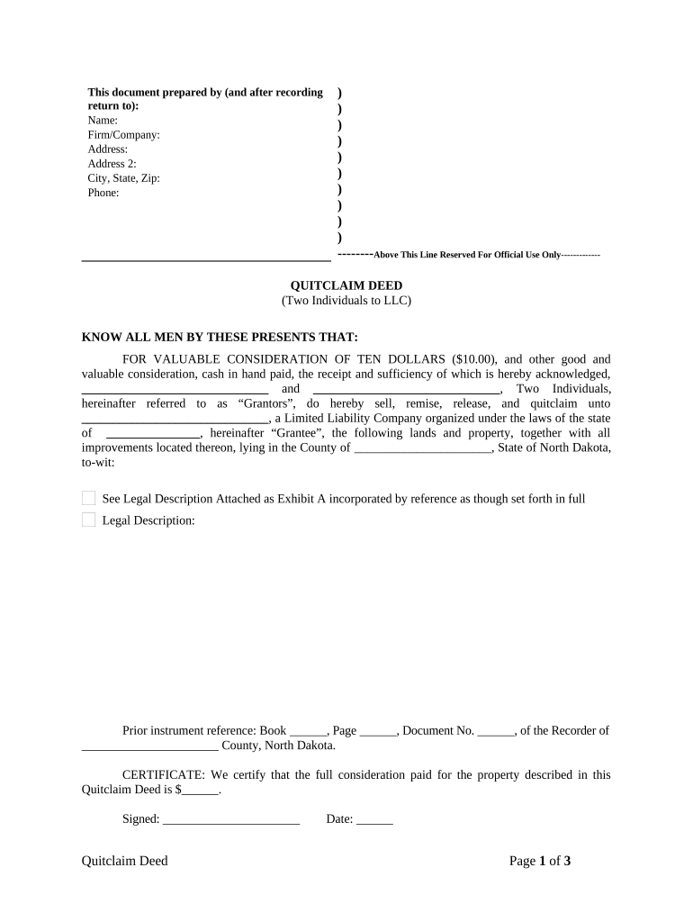 Quitclaim Deed by Two Individuals to LLC North Dakota  Form