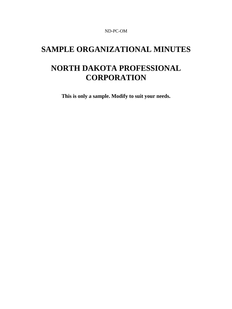 Sample Organizational Minutes for a North Dakota Professional Corporation North Dakota  Form