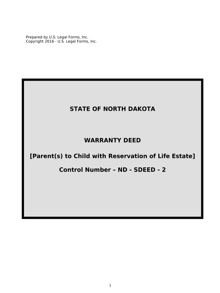 Warranty Deed for Parents to Child with Reservation of Life Estate North Dakota  Form