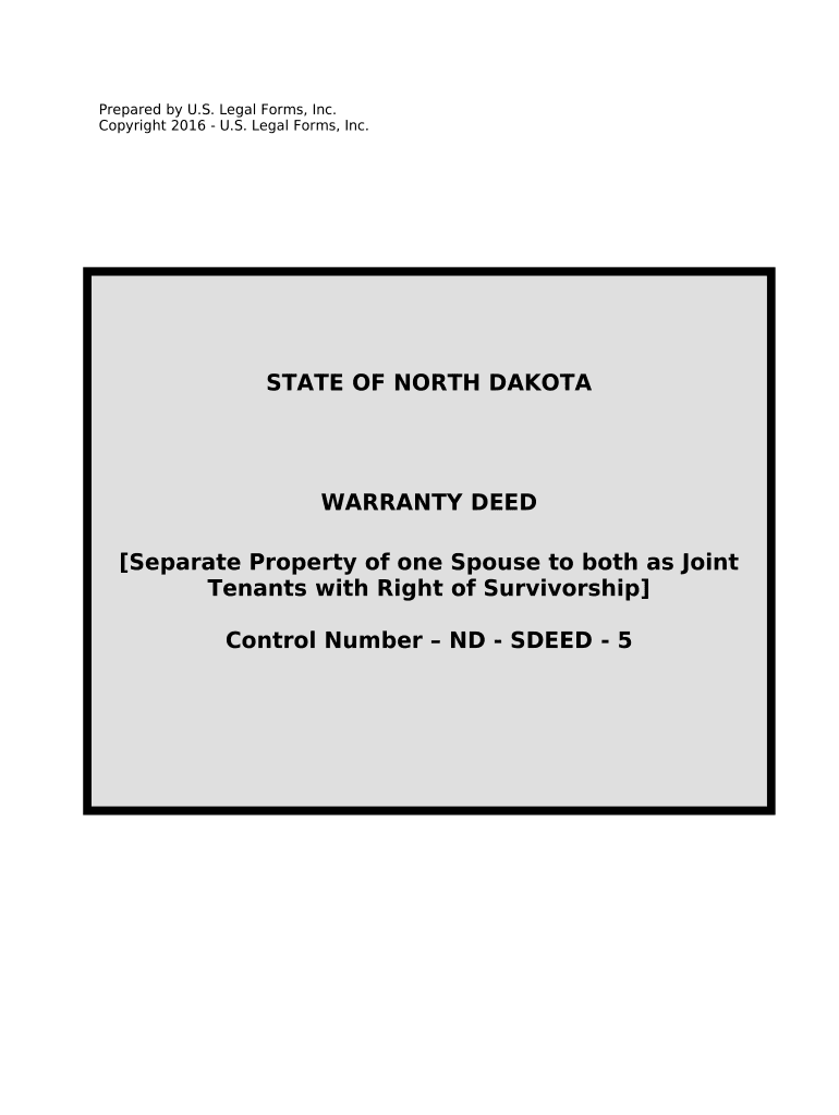 Warranty Deed to Separate Property of One Spouse to Both Spouses as Joint Tenants North Dakota  Form