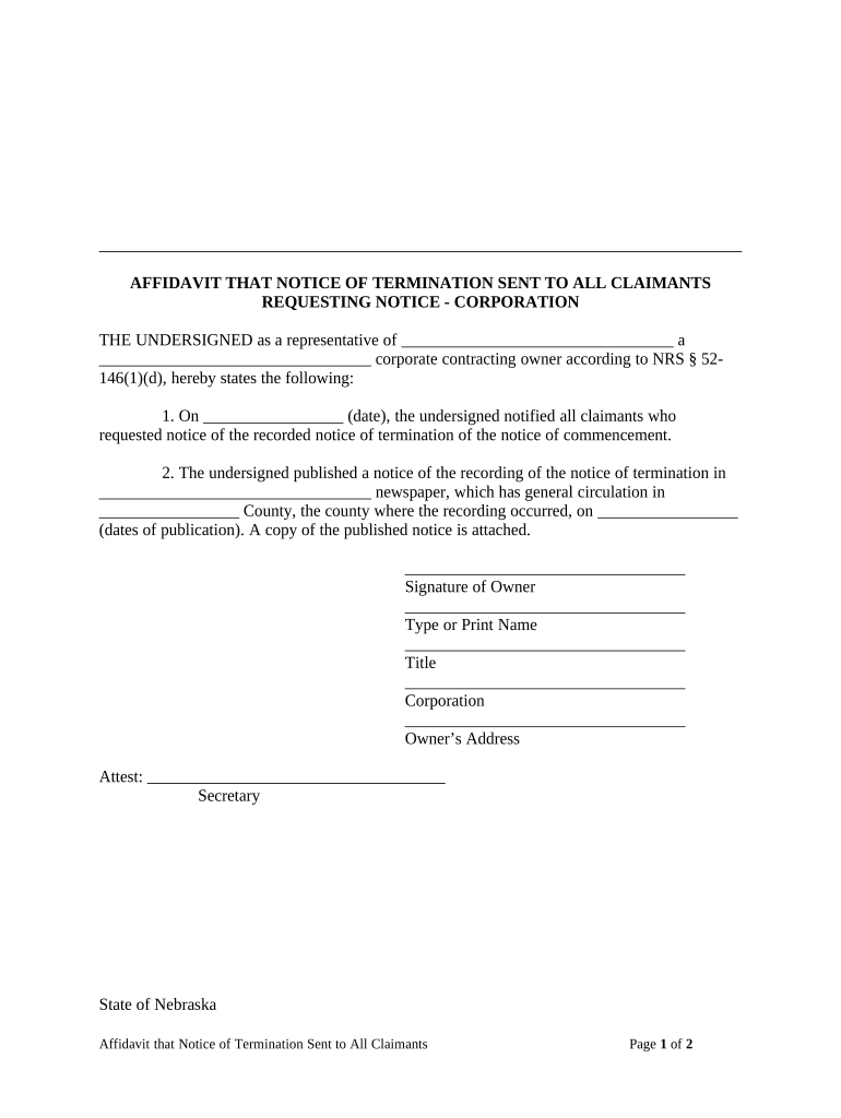Affidavit that Notice of Termination Sent to All Claimants Requesting Notice Corporation or LLC Nebraska  Form