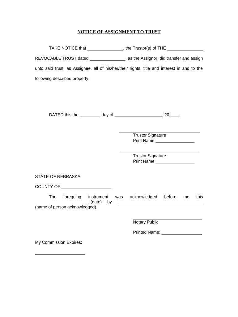 Notice of Assignment to Living Trust Nebraska  Form