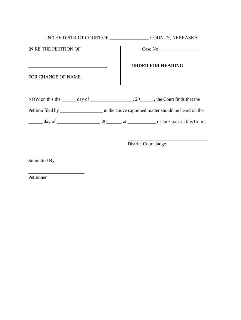 Order for Hearing for Name Change Nebraska  Form