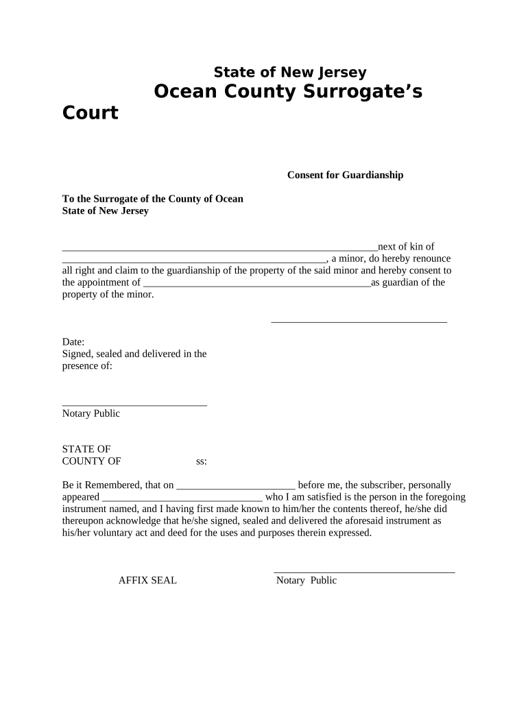 Fill and Sign the Consent for Guardianship for Ocean County New Jersey Form