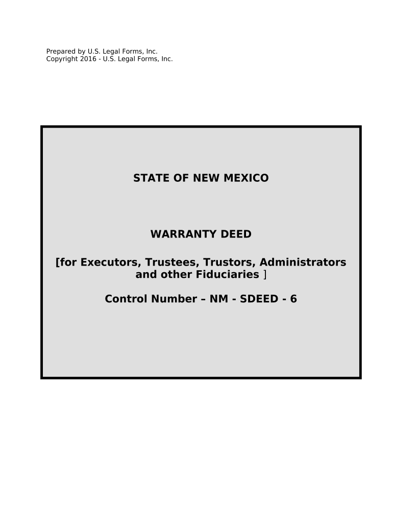 Fiduciary Deed for Use by Executors, Trustees, Trustors, Administrators and Other Fiduciaries New Mexico  Form