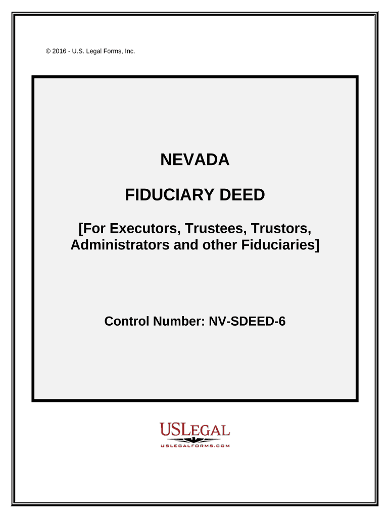 Fiduciary Deed for Use by Executors, Trustees, Trustors, Administrators and Other Fiduciaries Nevada  Form