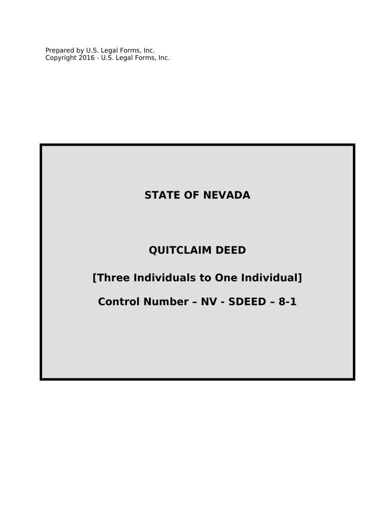 Quitclaim Deed for Three Individuals to One Individual Nevada  Form