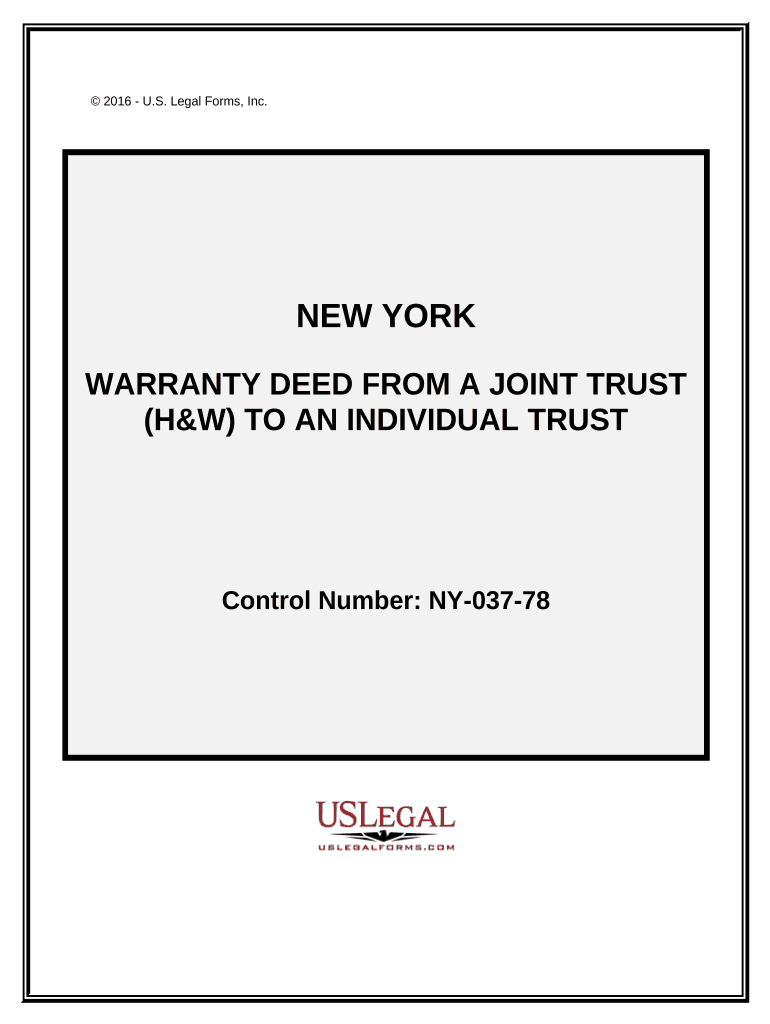 Warranty Deed from a Joint Trust H&amp;W Two an Individual Trust New York  Form