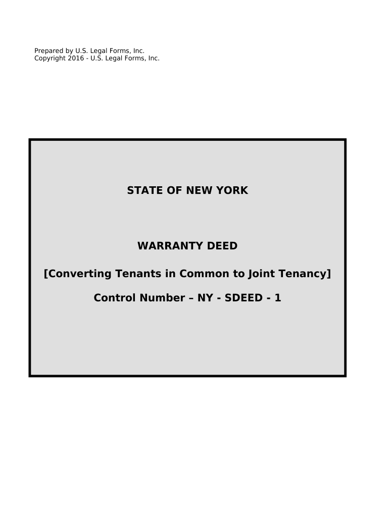 Warranty Deed for Husband and Wife Converting Property from Tenants in Common to Joint Tenancy New York  Form
