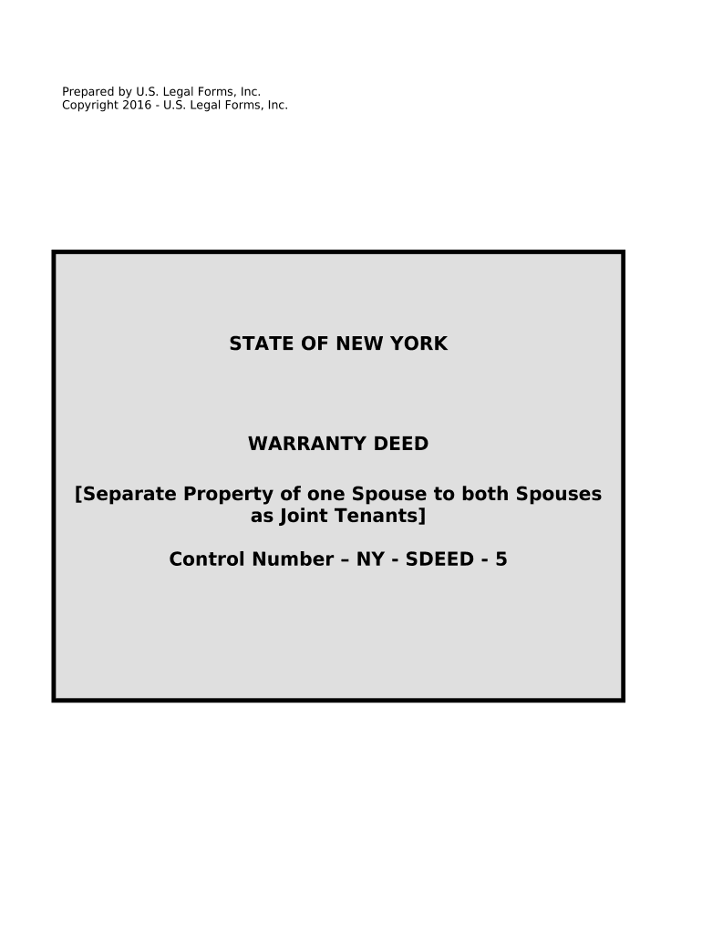 Warranty Deed to Separate Property of One Spouse to Both Spouses as Joint Tenants New York  Form