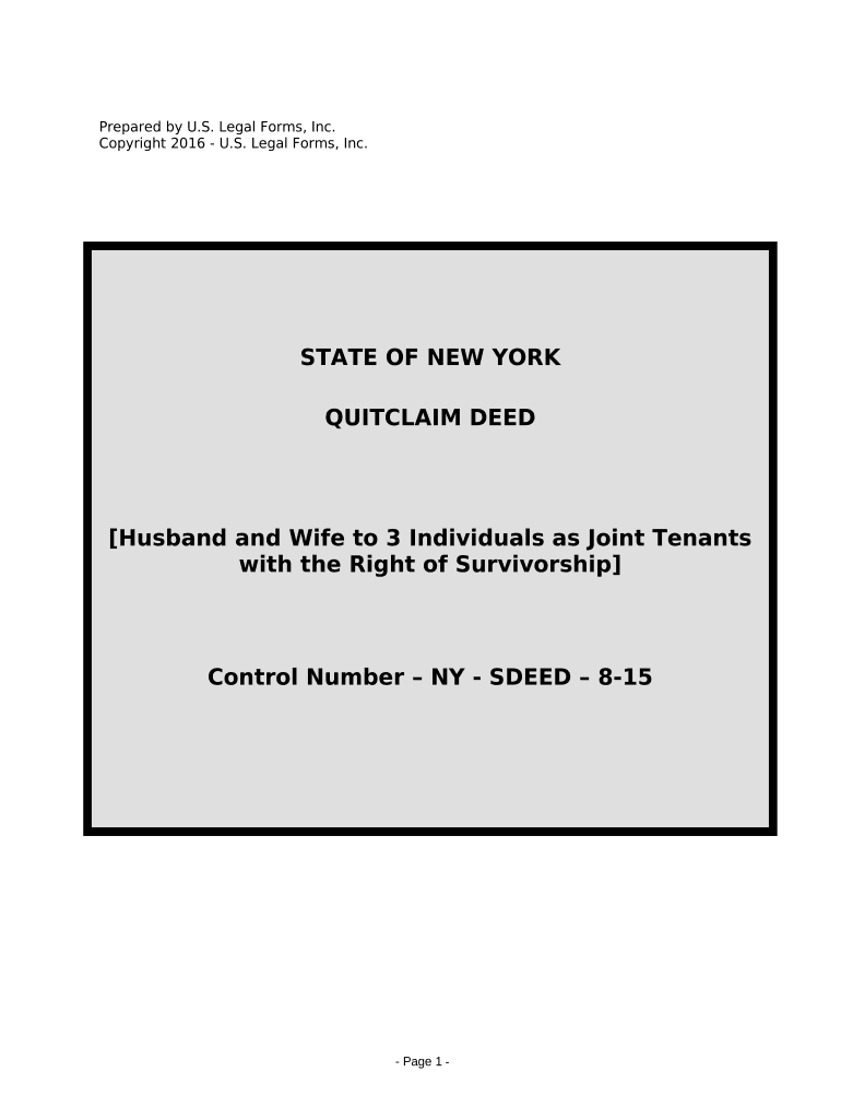 Quitclaim Deed from Husband and Wife to Three Individuals as Joint Tenants with the Right of Survivorship New York  Form