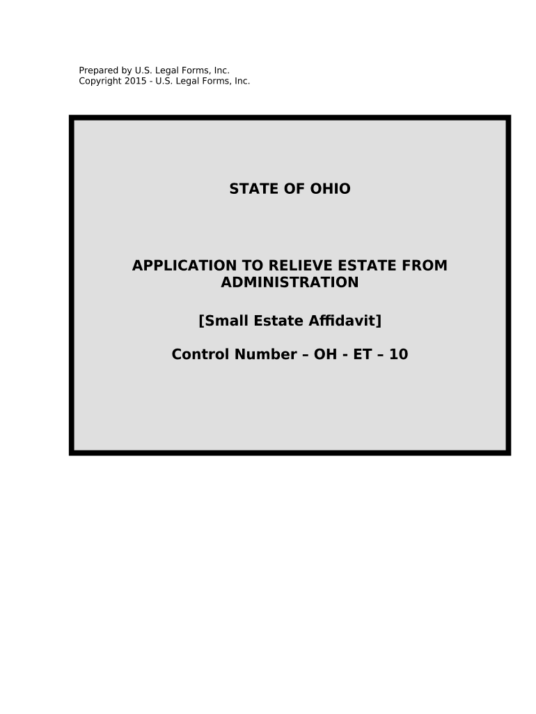 Small Estate Affidavit and Related Forms Package for Estates Not More Than 35,000 or $100,000 and Inherited by Spouse Only Ohio