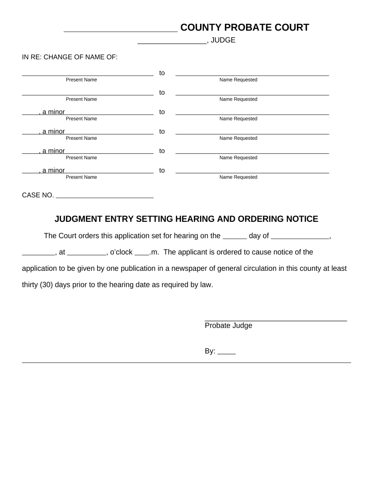 Judgment Setting Hearing and Ordering Notice for Name Change Ohio  Form