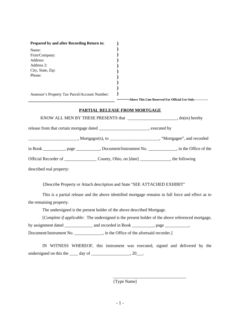 Partial Release of Property from Mortgage by Individual Holder Ohio  Form