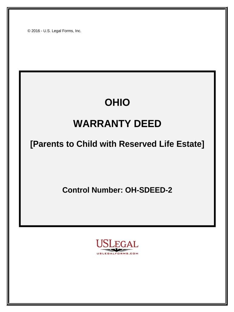 Warranty Deed for Parents to Child with Reservation of Life Estate Ohio  Form