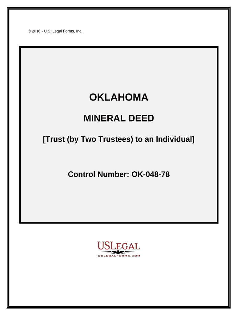 Special Warranty Mineral Deed from a Trust Two Trustees to an Individual Oklahoma  Form
